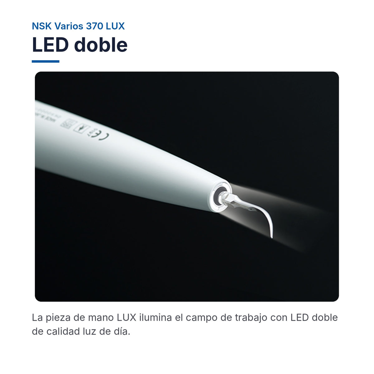 NSK Varios 370 LUX: LED doble